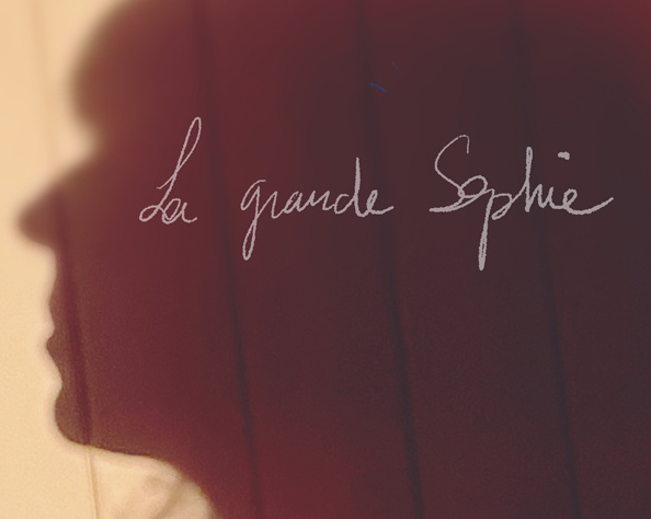 LA GRANDE SOPHIE